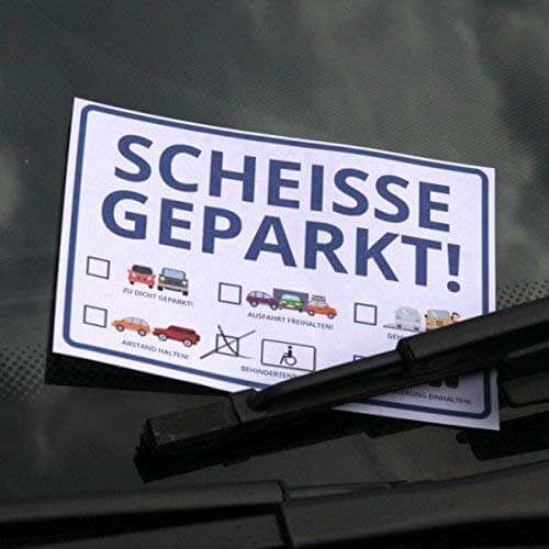 Scheisse geparkt Haftnotizen – Handschuhfach Must-Have! » was-maenner -wollen.de